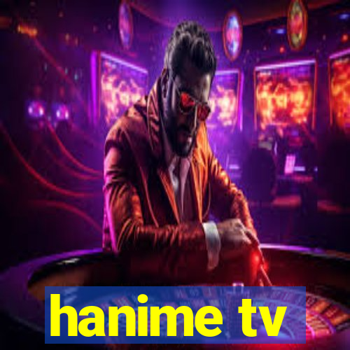 hanime tv